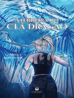 cover image of A herdeira do Clã Dragão